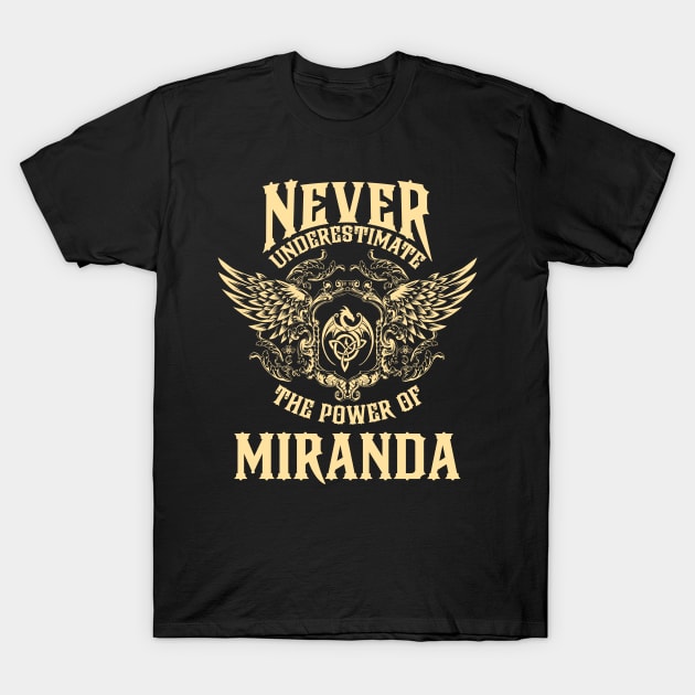 Miranda Name Shirt Miranda Power Never Underestimate T-Shirt by Jeepcom